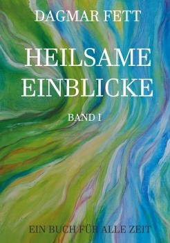 HEILSAME EINBLICKE