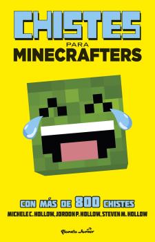 MINECRAFT. CHISTES PARA MINECRAFTERS