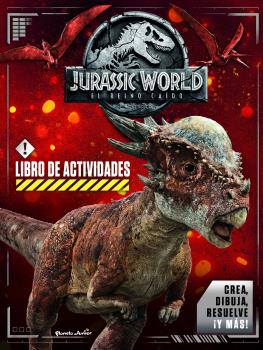 JURASSIC WORLD. EL REINO CAÍDO. LIBRO DE ACTIVIDADES