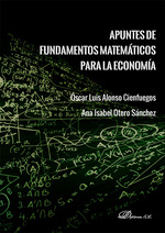 APUNTES DE FUNDAMENTOS MATEMÁTICOS PARA LA ECONOMÍA