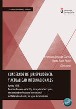 CUADERNOS DE JURISPRUDENCIA Y ACTUALIDAD INTERNACIONALES. AGENDA 2030, DERECHOS HUMANOS EN LA UE Y ÉTICA JUDICIAL EN ESPAÑA, TENSIONES SOBRE EL ESTATU