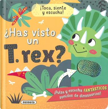 ¿HAS VISTO UN T. REX?