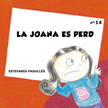 LA JOANA ES PERD