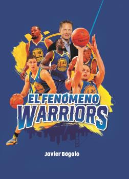 EL FENÓMENO WARRIORS