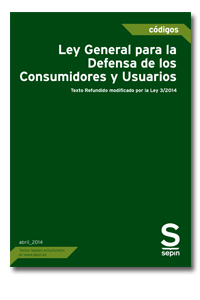 LEY GENERAL PARA LA DEFENSA DE LOS CONSUMIDORES Y USUARIOS