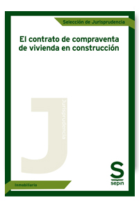 EL CONTRATO DE COMPRAVENTA DE VIVIENDA EN CONSTRUCCIÓN