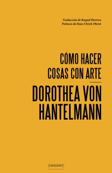 CÓMO HACER COSAS CON ARTE