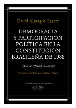 DEMOCRACIA Y PARTICIPACIÓN POLÍTICA EN LA CONSTITUCIÓN BRASILEÑA DE 1988