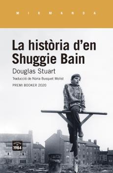 LA HISTÒRIA D''EN SHUGGIE BAIN