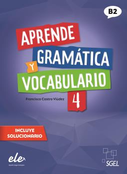 APRENDE GRAMÁTICA Y VOCABULARIO 4