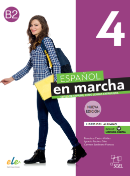 ESPAÑOL EN MARCHA 4 NUEVA EDICIÓN. LIBRO DEL ALUMNO.