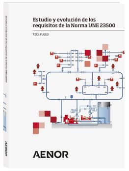 ESTUDIO Y EVOLUCIÓN DE LOS REQUISITOS DE LA NORMA UNE 23500
