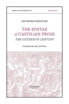 THE SYNTAX OF CASTILIAN PROSE