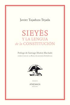 SIEYÈS Y LA LENGUA DE LA CONSTITUCIÓN