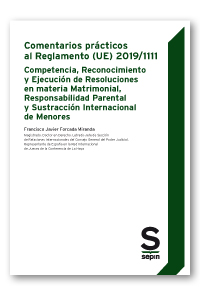 COMENTARIOS PRÁCTICOS AL REGLAMENTO (UE) 2019/1111