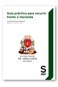 GUÍA PRÁCTICA PARA RECURRIR FRENTE A HACIENDA