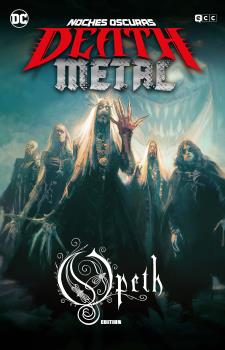 NOCHES OSCURAS: DEATH METAL NÚM. 04 DE 7 (OPETH BAND EDITION) (CARTONÉ)