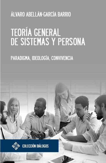 TEORÍA GENERAL DE SISTEMAS Y PERSONA