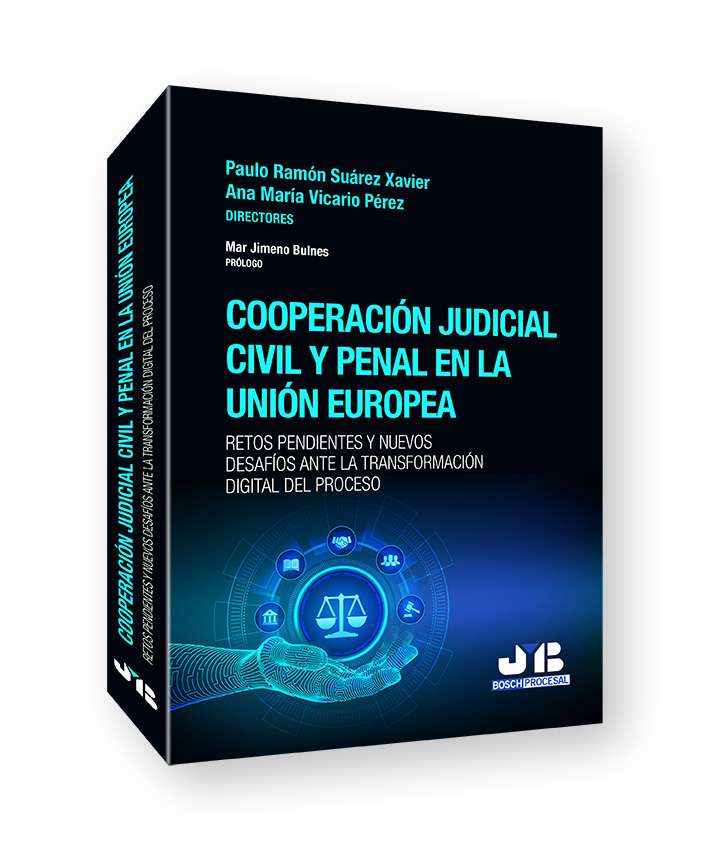 COOPERACIÓN JUDICIAL CIVIL Y PENAL EN LA UNIÓN EUROPEA