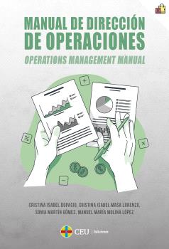 MANUAL DE DIRECCIÓN DE OPERACIONES. OPERATIONS MANAGEMENT MANUAL