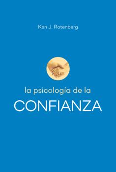 LA PSICOLGÍA DE LA CONFIANZA