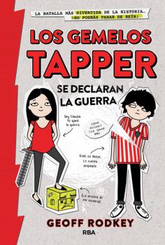 LOS GEMELOS TAPPER SE DECLARAN LA GUERRA (LOS GEMELOS TAPPER 1)