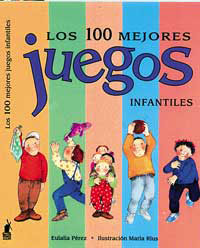 LOS 100 MEJORES JUEGOS INFANTILES