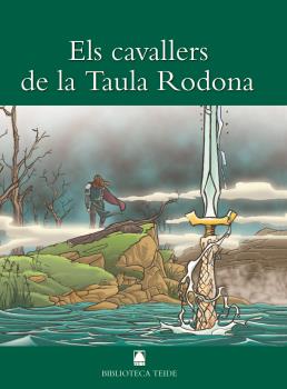 BIBLIOTECA TEIDE 010 - ELS CAVALLERS DE LA TAULA RODONA