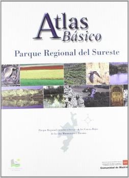 PARQUE REGIONAL DEL SURESTE. ATLAS BÁSICO