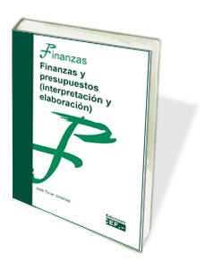 FINANZAS Y PRESUPUESTOS (INTERPRETACIÓN Y ELABORACIÓN)