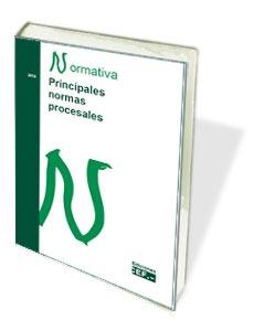 PRINCIPALES NORMAS PROCESALES