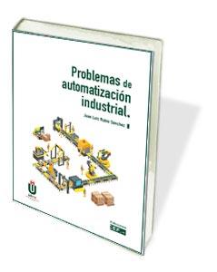 PROBLEMAS DE AUTOMATIZACIÓN INDUSTRIAL