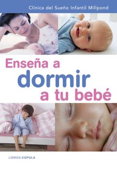 ENSEÑA A DORMIR A TU BEBÉ + CD