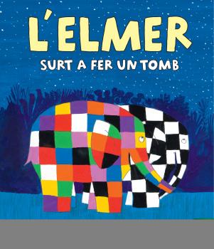 L'ELMER SURT A FER UN TOMB (L'ELMER. UN CONTE)