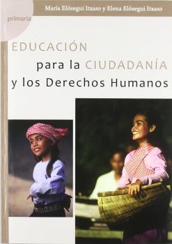 EDUCACIÓN PARA LA CIUDADANÍA Y LOS DERECHOS HUMANOS (PRIMARIA)