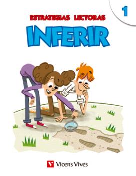 ESTRATEGIAS LECTORAS: INFERIR 1