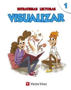 ESTRATEGIAS LECTORAS: VISUALIZAR 1