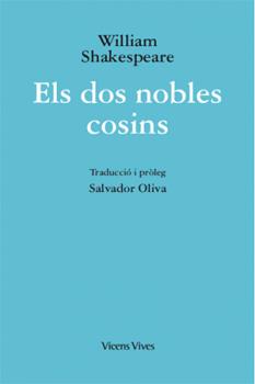 ELS DOS NOBLES COSINS (ED. RUSTICA)