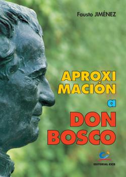 APROXIMACIÓN A DON BOSCO