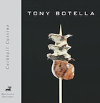 TONY BOTELLA COCKTAIL CUISINE (ingles)