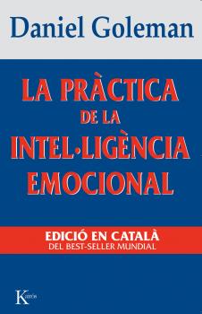 LA PR..CTICA DE LA INTEL·LIGÈNCIA EMOCION L