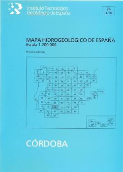 MAPA HIDROGEOLÓGICO DE ESPAÑA, ESCALA 1:200.000. HOJA Y MEMORIA DE CÓRDOBA