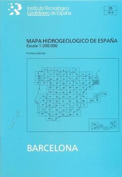 MAPA HIDROGEOLÓGICO DE ESPAÑA, ESCALA 1:200.000. HOJA Y MEMORIA DE BARCELONA