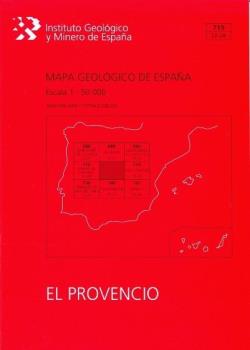 MAPA GEOLÓGICO DE ESPAÑA, E 1:50.000. HOJA 715, EL PROVENCIO