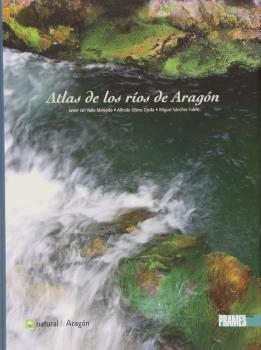 ATLAS DE LOS RÍOS DE ARAGÓN