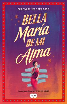 BELLA MARÍA DE MI ALMA