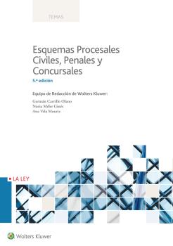 ESQUEMAS PROCESALES CIVILES, PENALES Y CONCURSALES (5.ª EDICIÓN)