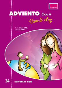 ADVIENTO, VIENE LA LUZ. CICLO A