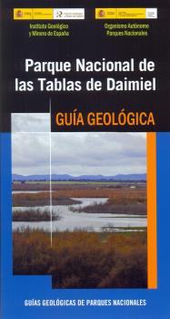 PARQUE NACIONAL DE LAS TABLAS DE DAIMIEL. GUÍA GEOLÓGICA