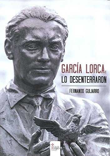 GARCÍA LORCA: LO DESENTERRARON.